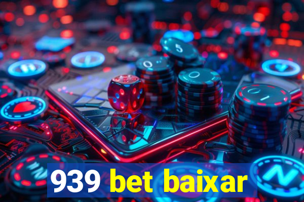 939 bet baixar